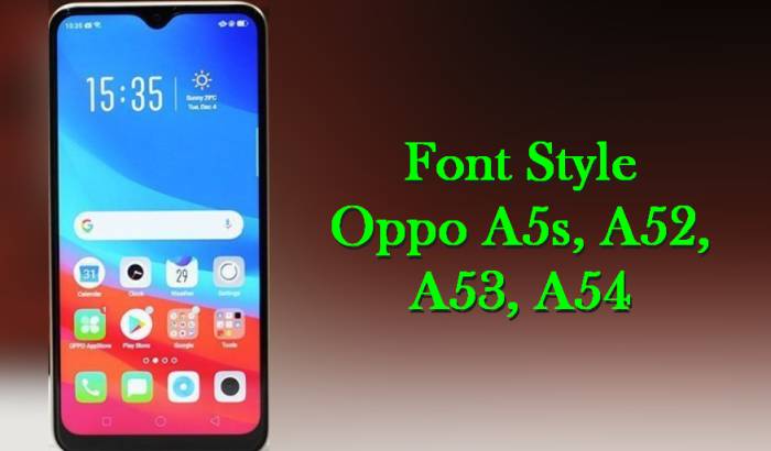 Cara Mengubah Font Oppo A5s A54 A53 A52