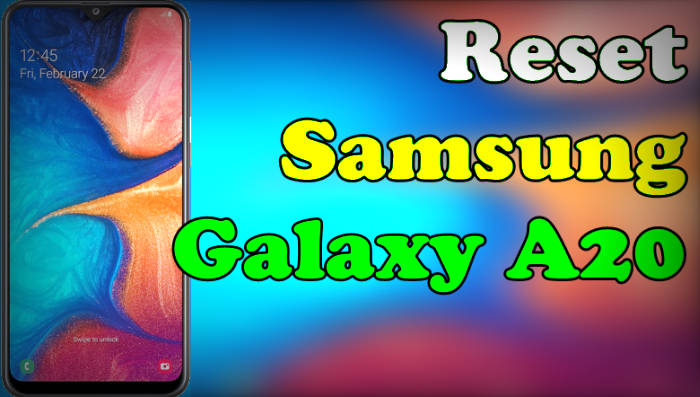 Cara REset Samsung Galaxy A20