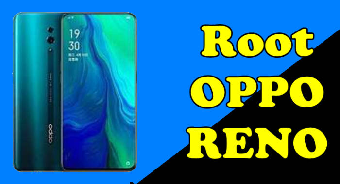 Root Oppo Reno Magisk