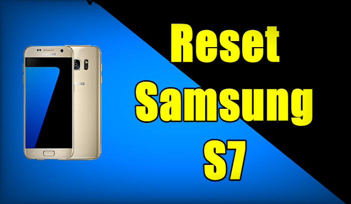 Cara Reset Samsung S7