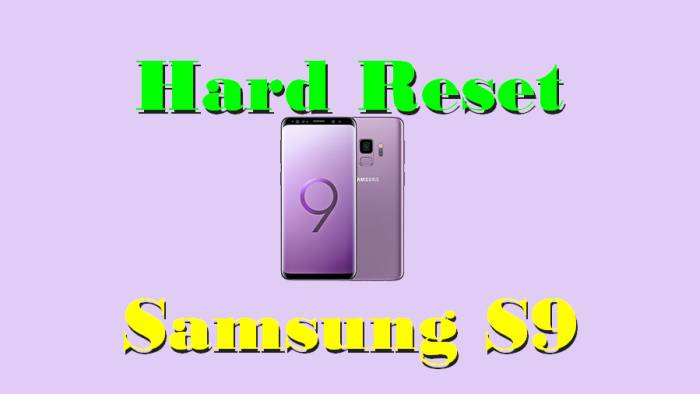 Cara Reset Samsung S9