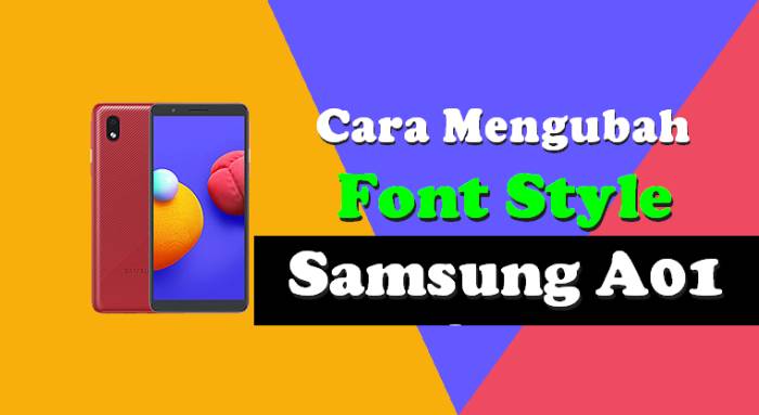 Cara Mengubah Font Samsung A01 Core